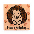 If I Were A Hedgehog Board Book